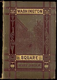 WASHINGTON SQUARE, BY HENRY JAMES